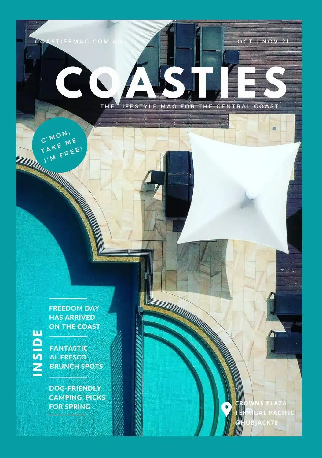 Coasties Mag | Issue 7 | The Freedom Issue | Oct/Nov 2021