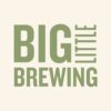 Big Little Brewing